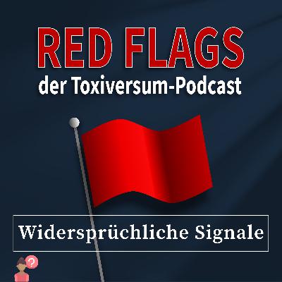 13. Widersprüchliche Signale