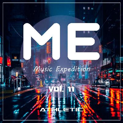 Athletic - Music Expedition #11