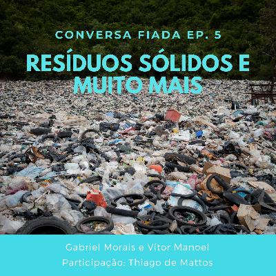 Resíduos Sólidos e Muito mais