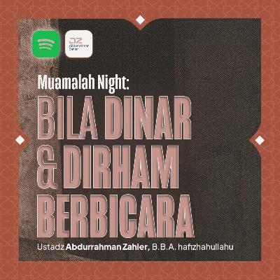 [SAFARI ACEH] Muamalah Night: Bila Dinar & Dirham Berbicara