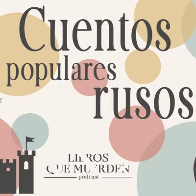 e15: Cuentos populares rusos e15: Cuentos populares rusos