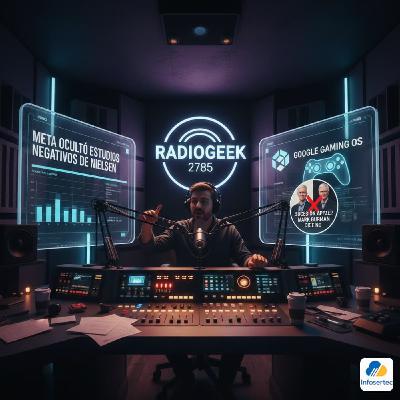 Radiogeek 2785 - Meta ocultó un estudio de efectos negativos en la salud mental por el uso de sus productos Radiogeek 2785 - Meta ocultó un estudio de efectos negativos en la salud mental por el uso de sus productos