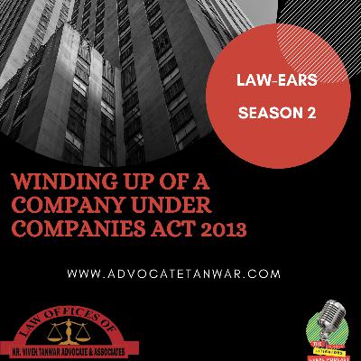WINDING UP BY THE TRIBUNAL UNDER COMPANIES ACT, 2013