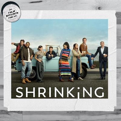 187. Shrinking Season 3 187. Shrinking Season 3