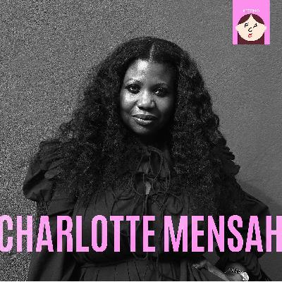 Charlotte Mensah: The Little Baby In a Basket Who Could