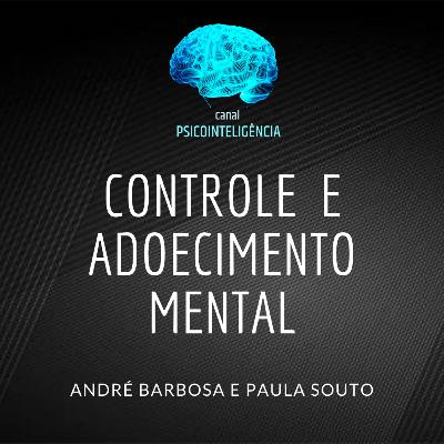 Controle e adoecimento mental
