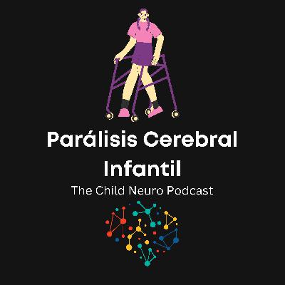 Parálisis Cerebral Infantil