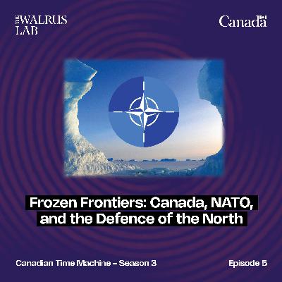 Frozen Frontiers: Canada, NATO, and the Defence of the North Frozen Frontiers: Canada, NATO, and the Defence of the North
