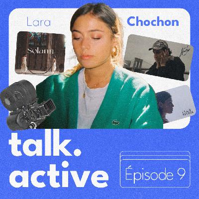 ep.9 Être réalisatrice de clip - Avec Lara Chochon