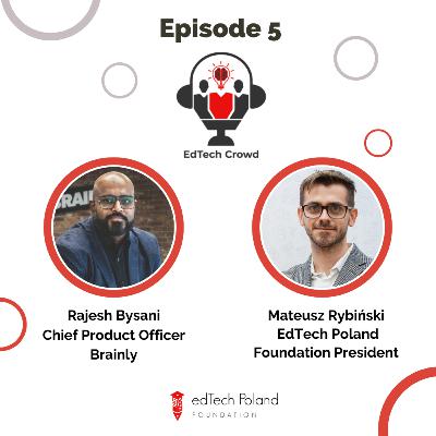 E05 Rajesh Bysani - Chief Product Officer of Brainly