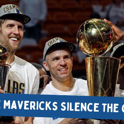 Can The Mavericks Silence The Critics?