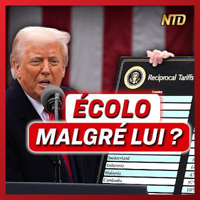 Comment les tarifs douaniers américains pourraient servir la planète | NTD l'Actu Comment les tarifs douaniers américains pourraient servir la planète | NTD l'Actu