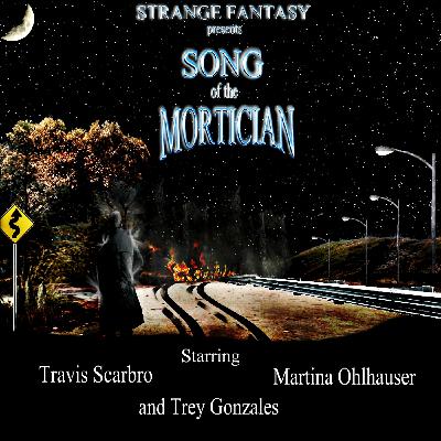 Song of the Mortician Song of the Mortician