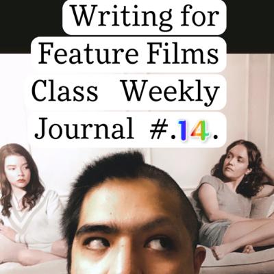 Weekly Journal #14 - "Beoning (Burning)" (2018) Writing for Feature Films Weekly Journal #14 - "Beoning (Burning)" (2018) Writing for Feature Films