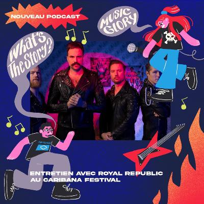 Entretien avec Royal Republic au Caribana Festival