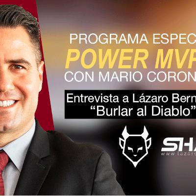T2. # 129: Power MVP. Lázaro Bernstein "Burlar al Diablo"