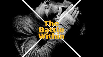 The Battle Within - Audio