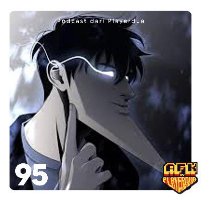 Eps.95 | Apa Kabar Nopal Jin-Woo setelah Player Dua?