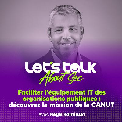 « Faciliter l’équipement IT des organisations publiques : découvrez la mission de la CANUT »