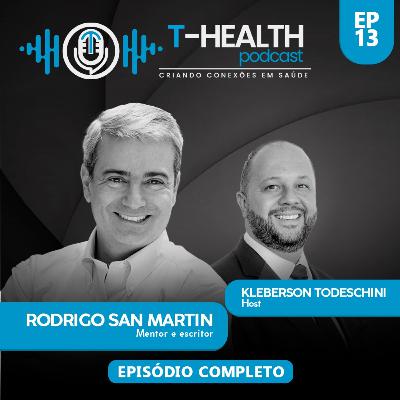 #13 - Crônicas da vida corporativa I Rodrigo San Martin I Mentor e escritor