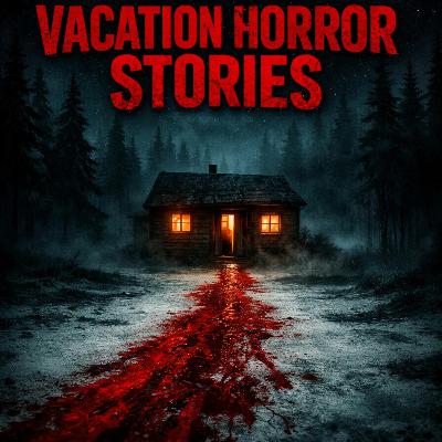 6 Most Disturbing TRUE Vacation Horror Stories That Turned Dream Trips Into Nightmares 6 Most Disturbing TRUE Vacation Horror Stories That Turned Dream Trips Into Nightmares