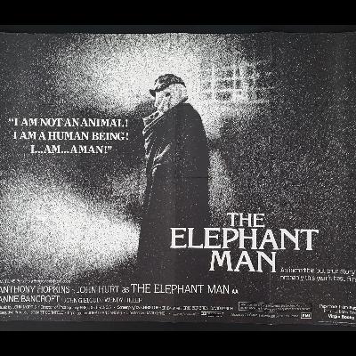 The Elephant Man (with Derick McDuff)