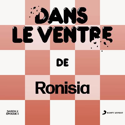 Episode 5 (Saison 2) - Ronisia Episode 5 (Saison 2) - Ronisia