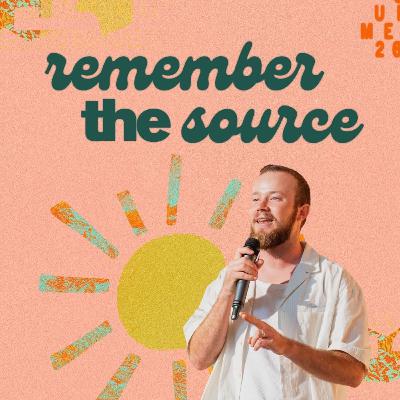 Remember the Source | Levi Mulhare