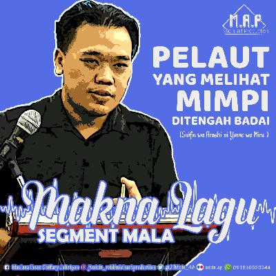 MALA (Makna Lagu) JKT48 Pelaut yang Melihat Mimpi di Tengah Badai/Suifu wa Arashi Yume no Miru