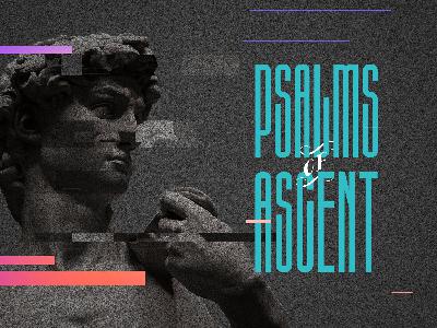 Psalms of Ascent IX: Perseverance, Hope, Humility | Ryan Longnecker Psalms of Ascent IX: Perseverance, Hope, Humility | Ryan Longnecker