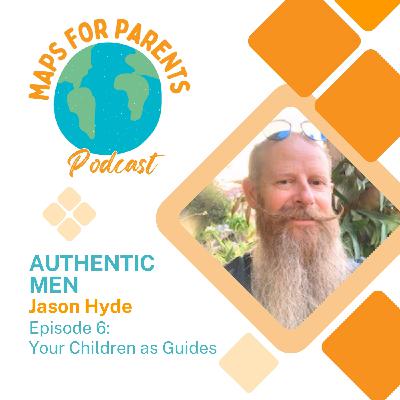 MAPS: Your Children as Guides MAPS: Your Children as Guides