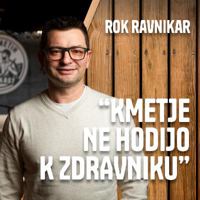 “Kmet pride k zdravniku samo, ko je že zares hudo.” - Rok Ravnikar, družinski zdravnik “Kmet pride k zdravniku samo, ko je že zares hudo.” - Rok Ravnikar, družinski zdravnik