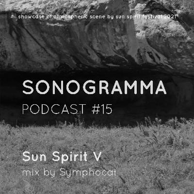 Sonogramma #15: Sun Spirit V (Mix by SymphoСat)