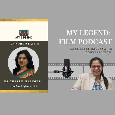 My Legend: Chat with Dr Charru Malhotra