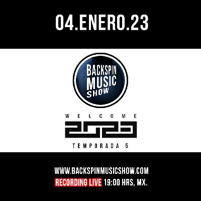 2023.01.04 "INICIO 5ta TEMPORADA" Programa 01 - T5 Backspin Music Show