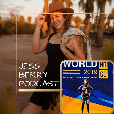 Embracing Discomfort with World Jiujitsu Champion: Jessye Jackson