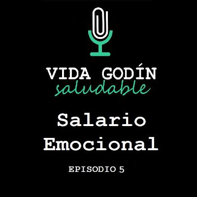 Episodio 5. Salario Emocional Episodio 5. Salario Emocional