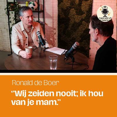 Wij zeiden nooit; ik hou van je mam | Ronald de Boer Wij zeiden nooit; ik hou van je mam | Ronald de Boer