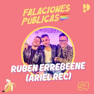 54. Reinventarse y conectar, con Rubén Errebeene (Ariel Rec)