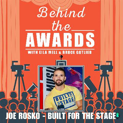 #104 - Joe Rosko - Built for the Stage