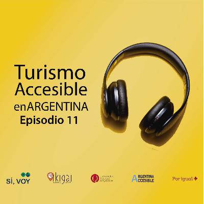 🎧 TURISMO ACCESIBLE EN ARGENTINA EPISODIO 11 - SAN JUAN: HISTORIA, CULTURA Y NATURALEZA