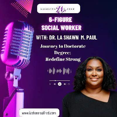 Redefine Strong: Journey to Doctorate degree