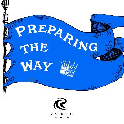 27/04/2025 | Preparing the Way | What is our Mission? | Tim Chilvers
