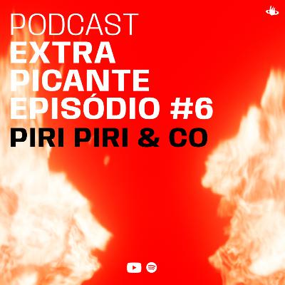 Piri Piri & Co. @ Temperus Extra Picante Podcast
