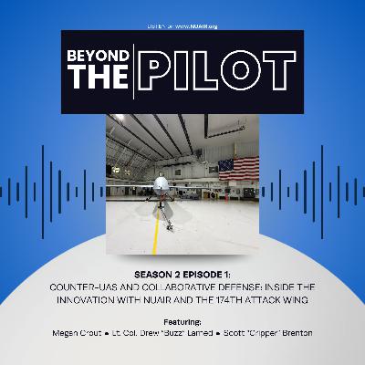 Counter-UAS and Collaborative Defense: Inside the Innovation with NUAIR and the 174th Attack Wing