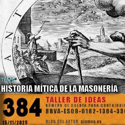 384 - Historia mítica de la masonería