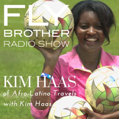 Ep 203: Let’s Fly with Producer y Exploradora Kim Haas
