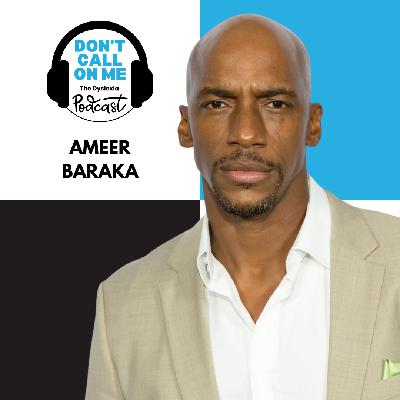 From Undiagnosed to Unstoppable: The Ameer Baraka Story| Dont Call On Me, The Dyslexia Podcast Ep. 35 From Undiagnosed to Unstoppable: The Ameer Baraka Story| Dont Call On Me, The Dyslexia Podcast Ep. 35