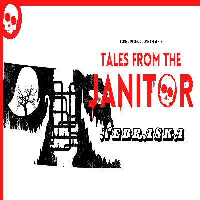 Tales from the Janitor: Chilling Urban Legends & Unsolved Mysteries from Nebraska | Horror Audio Drama