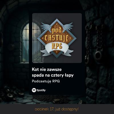 Kampania DnD - Kot nie zawsze spada na cztery łapy